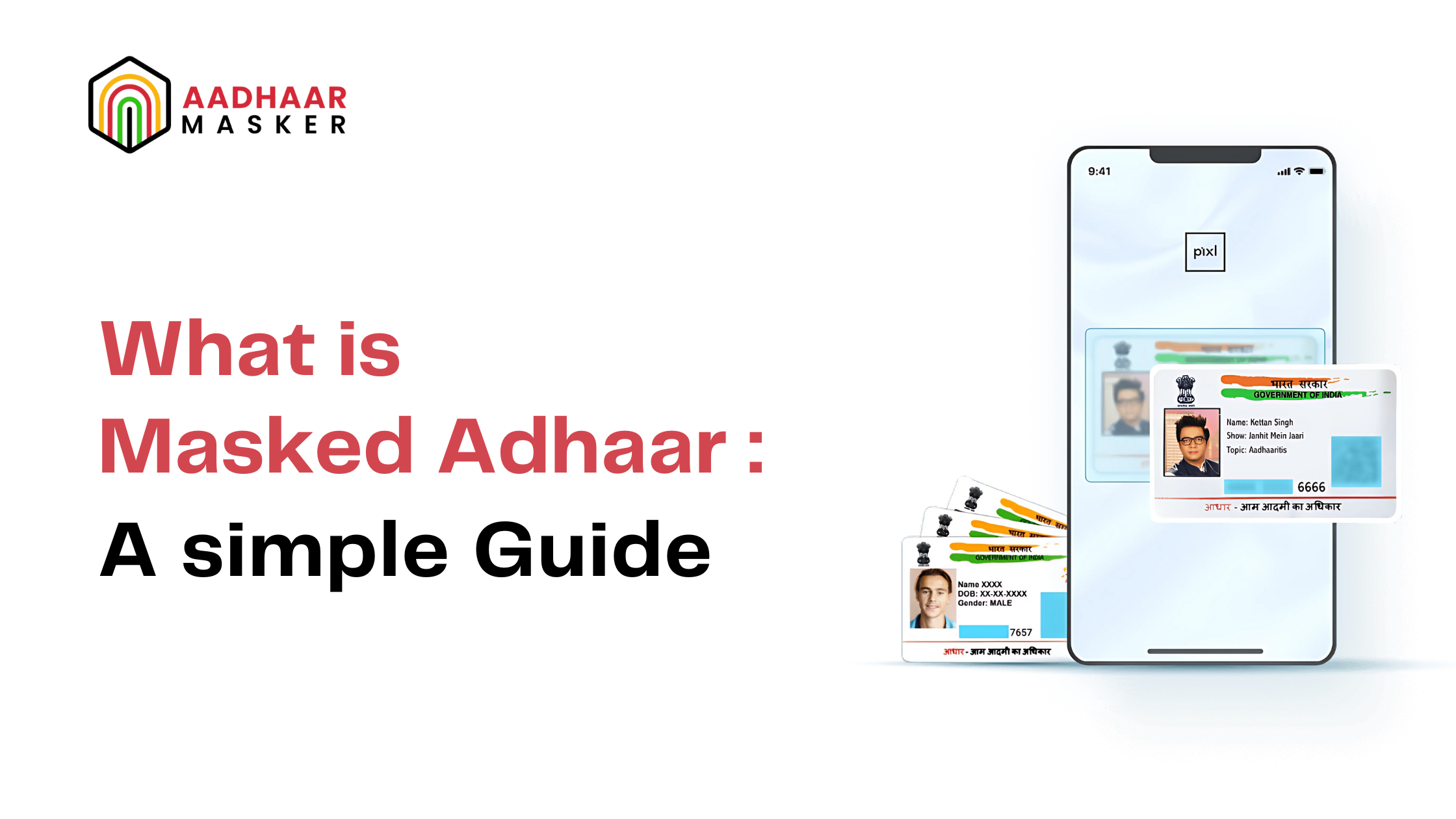 what is aadhaar masking-a simple guide.