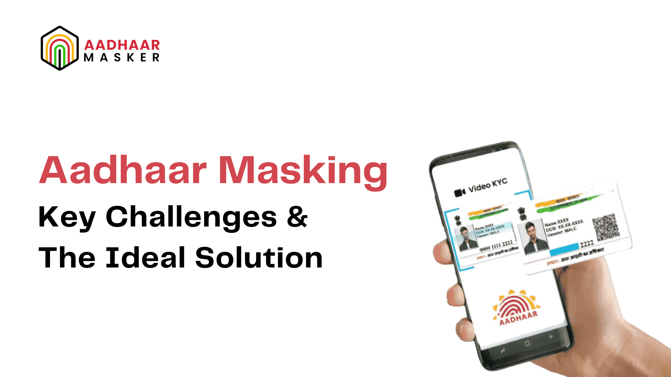 challenges to face in aadhhar masking