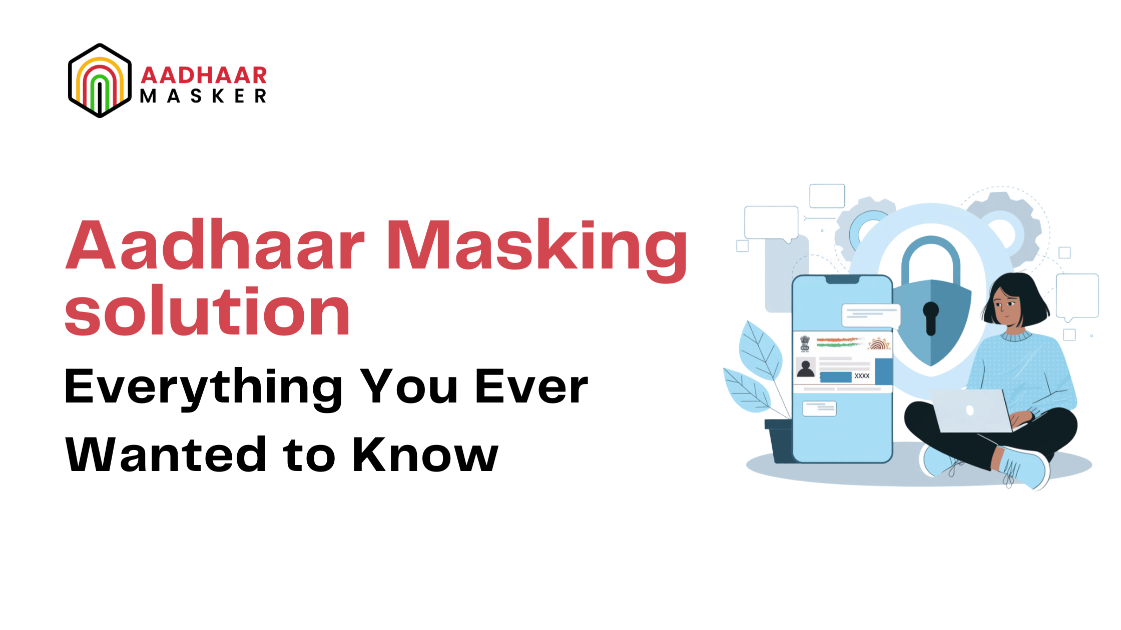 aadhaar card masking solutions