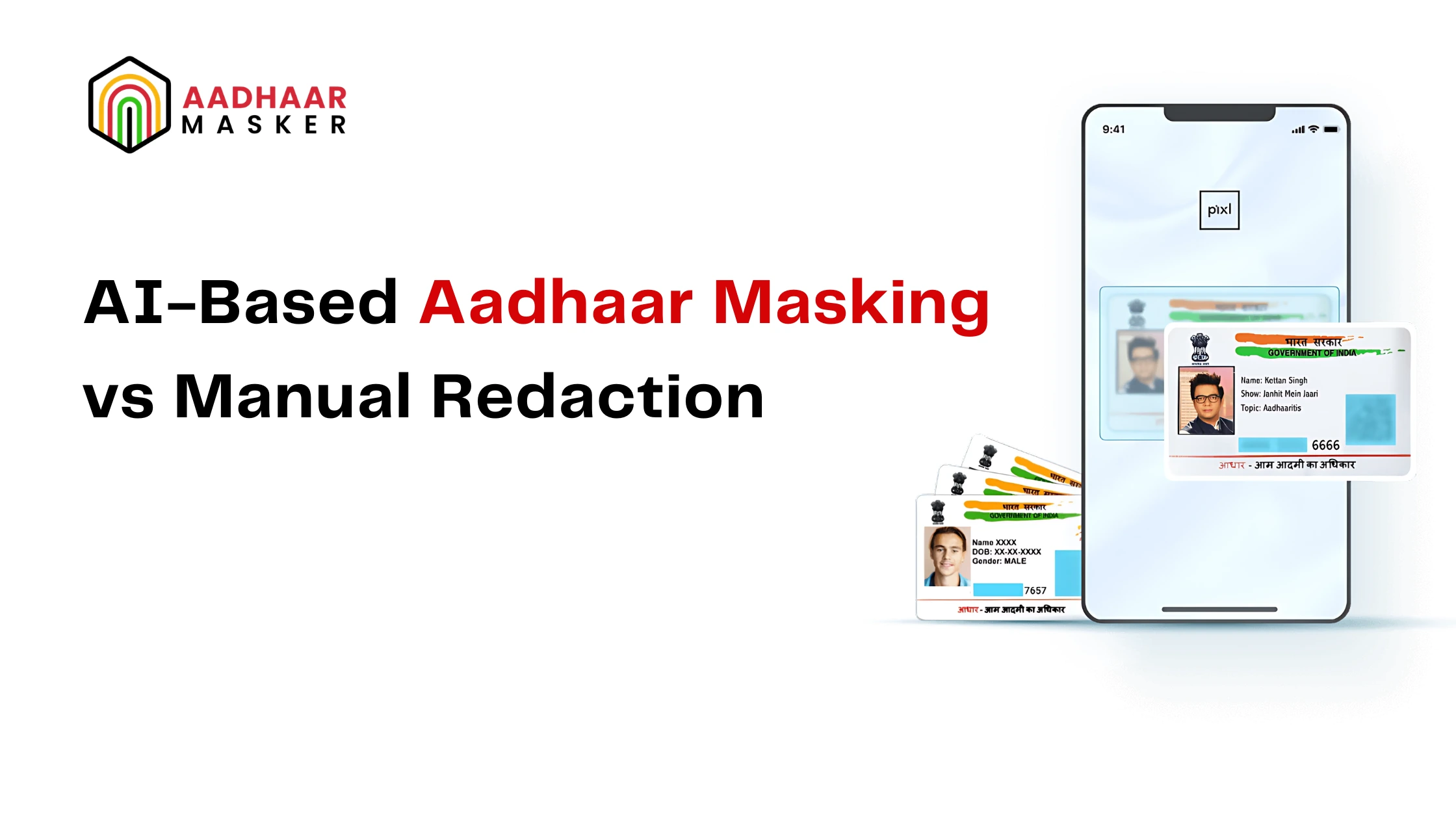 manual vs ai aadhaar masking